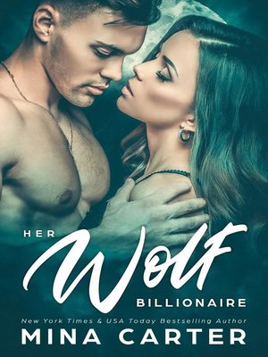 Her Wolf Billionaire - ebook